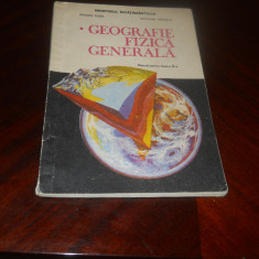 Geografie fizica generala - Manual pentru clasa a IX-a - 1994