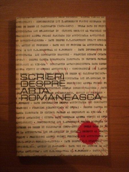 SCRIERI DESPRE ARTA ROMANEASCA (SECOLELE XIX-XX) de PETRE OPREA 1971