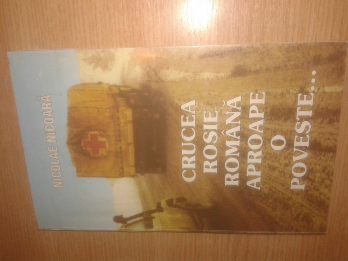 Crucea Rosie Romana, aproape o poveste... - Nicolae Nicoara (Bucuresti, 1996)