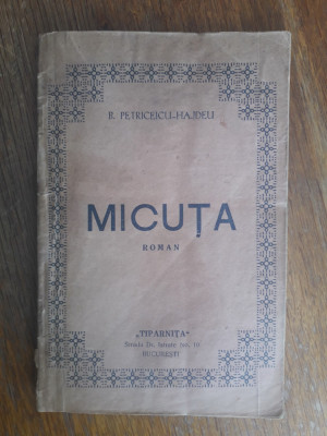 Micuta - Bogdan Petriceicu Hajdeu 1923 / R3P1S foto