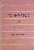 Ronsard - Poezii, ed. 1959, 160 pagini, limba romana, stare buna, brosata. Poezie romantica. Colectia Cele mai frumoase poezii