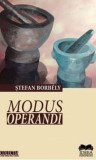 Cumpara ieftin Modus operandi/Stefan Borbely, Ideea Europeana