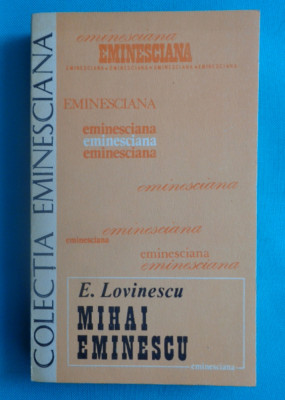 Eugen Lovinescu &amp;ndash; Mihai Eminescu ( critica literara ) foto