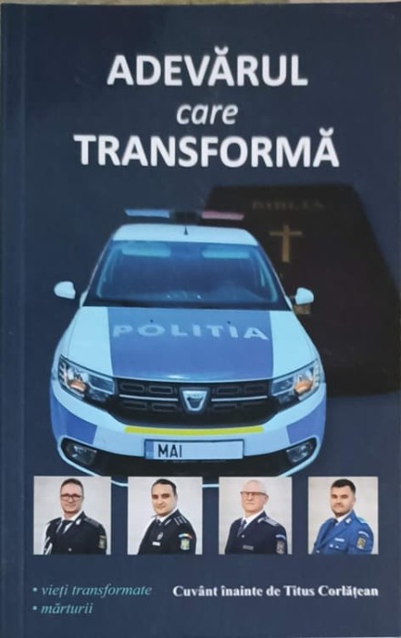 ADEVARUL CARE TRANSFORMA. VIETI TRANSOFRMATE. MARTURII CARE CER UN VERDICT-PETRU BOHUS-253031