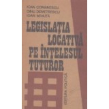 Legislatia locativa pe intelesul tuturor