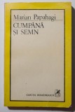 Marian Papahagi - Cumpănă și semn