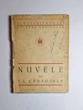 Nuvele &ndash; Aut. I. L. Caragiale, Ed. Cultura Națională, 1922
