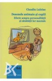 Desenele animate si copiii. Efecte asupra personalitatii si sanatatii lor mentale - Claudiu Lulciuc