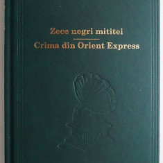 Zece negri mititei. Crima din Orient Express – Agatha Christie