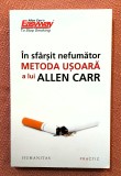 In sfarsit nefumator. Metoda usoara a lui Allen Carr. Editura Humanitas, 2023 - Allen Carr