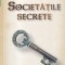 Serge Hutin - Societatile secrete