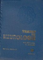 Tratat de neurologie, IV, Partea a II-a - Procesele Expansive Intracraniene. Partea Generala si Partea Speciala foto