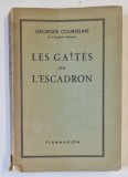 LES GAITES DE L &#039;ESCADRON par GEORGES COURTELINE , 1948