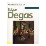 Degas (Introduction to Art)