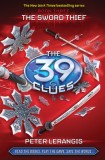 The 39 Clues Book 3: The Sword Thief