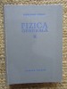 Fizica Generala Vol. 2 - Alexandru Cisman, Editura Tehnica 1957