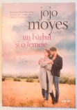 UN BARBAT SI O FEMEIE de JOJO MOYES , 2017