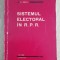 myh 527s - DOCUMENTE COMUNISTE - SISTEMUL ELECTORAL IN RPR - 1965 - DE COLECTIE!