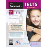 Succeed in IELTS Academic 11 (8+3). Practice Tests Student's book - Andrew Betsis