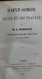 Saint-Simon Sa vie et ses travaux (Saint-Simon Viata si munca sa- carte in franceza) - M.G.Hubbard