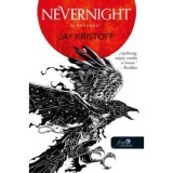Nevernight - &Ouml;r&ouml;knappal - &Ouml;r&ouml;knappal 1. - Jay Kristoff