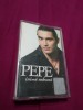 CASETA AUDIO PEPE-INIMA NEBUNA ORIGINALA, Pop