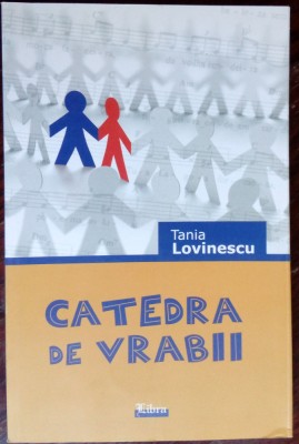 TANIA LOVINESCU - CATEDRALA DE VRABII (VERSURI, 2009) [dedicatie / autograf] foto