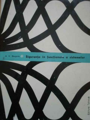 G. V. Drujinin - siguranta in fuctionare a sistemelor foto