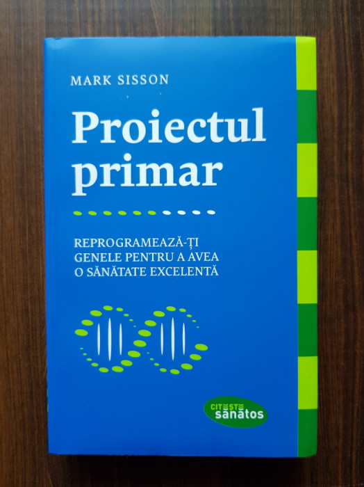 Mark Sisson - Proiectul primar