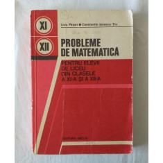 L. Pirsan C. Ionescu Tiu - Probleme de matematica pentru elevii de liceu din clasele a XI-a si a XII-a