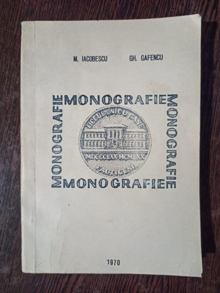 Mihai Iacobescu, Gheorghe Gafencu - Monografie