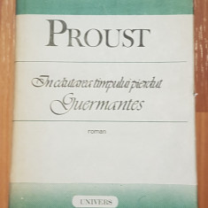 Guermantes (In cautarea timpului pierdut) de Marcel Proust