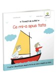 Cumpara ieftin Ce mi-a spus tata