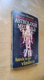 Tratat practic de astrologie medicala, de Theo Montera