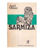 Aurel Mihale - Sarmiza - roman - 120949