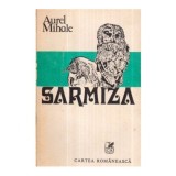 Aurel Mihale - Sarmiza - roman - 120949