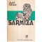 Aurel Mihale - Sarmiza - roman - 120949