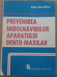 (C510) IOAN DAN BODEA - PREVENIREA IMBOLNAVIRILOR APARATULUI DENTO-MAXILAR