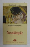 NEASTAMPAR de RAYMOND RADIGUET , 2005