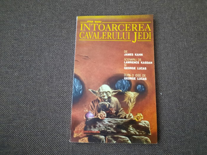 INTOARCEREA CAVALERULUI JEDI-JAMES KAHN