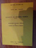 Elemente De Mecanica Tehnica - Acker Constantin ,538669