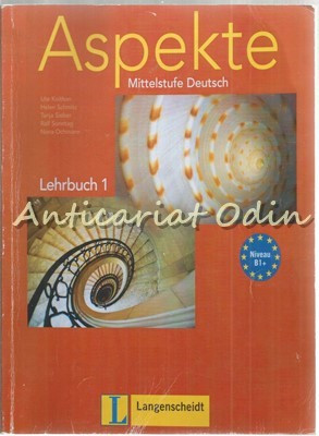 Aspekte. Mittelstufe Deutsch - Ute Koithan, Helen Schmitz