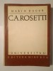 Marin Bucur - C. A. Rosetti: mesianism și donquijotism revoluționar (puțin uzată, vezi descriere)