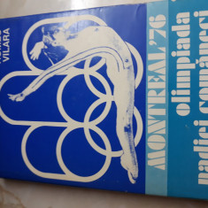 Montreal '76 - olimpiada Nadiei Comaneci- Romeo Vilara