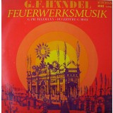 Vinil G.F.H&auml;ndel / G. Ph. Telemann &ndash; Feuerwerksmusik / Ouvert&uuml;re G-Moll (VG++)