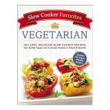 Slow Cooker Favorites Vegetarian