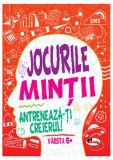 Cumpara ieftin Jocurile minții. Antrenează-ți creierul! 6 ani+ - Paperback brosat - *** - Aramis