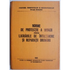 Norme de protectie a muncii pentru lucrarile de intretinere si reparatii drumuri