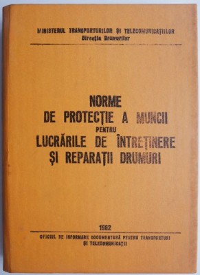 Norme de protectie a muncii pentru lucrarile de intretinere si reparatii drumuri foto