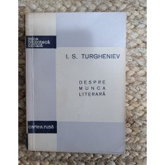 Despre Munca Literara - I. S. Turgheniev